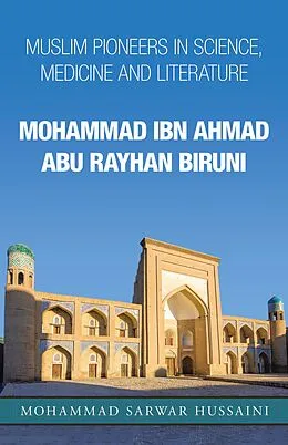 E-Book (epub) Mohammad Ibn Ahmad Abu Rayhan Biruni von Mohammad Sarwar Hussaini