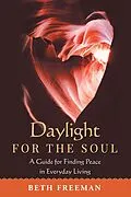 E-Book (epub) Daylight for the Soul von Beth Freeman