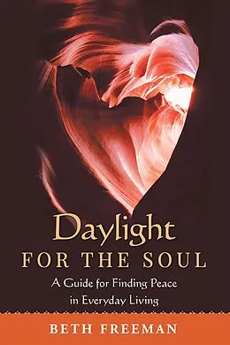E-Book (epub) Daylight for the Soul von Beth Freeman