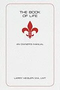 E-Book (epub) The Book of Life von Larry Heisler M. A. LMT