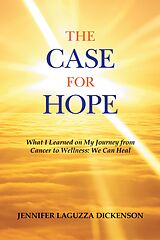 eBook (epub) The Case for Hope de Jennifer Laguzza Dickenson