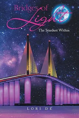 E-Book (epub) Bridges of Light von Lori de