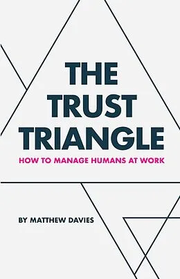 E-Book (epub) The Trust Triangle von Matthew Davies