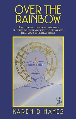 E-Book (epub) Over the Rainbow von Karen D Hayes