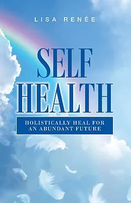 E-Book (epub) Self Health von Lisa Renée