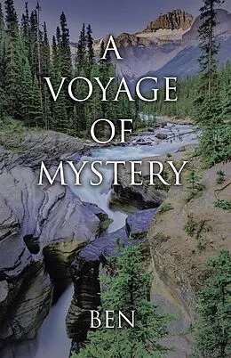 E-Book (epub) A Voyage of Mystery von Ben