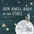 E-Book (epub) Our Angel Baby in the Stars von Paula Yeadon- Smith