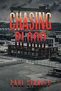 E-Book (epub) Chasing Blood von Paul Stanley
