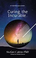 E-Book (epub) Curing the Incurable... von Stefan Cairns