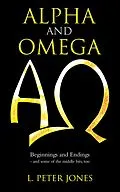 E-Book (epub) Alpha and Omega von L. Peter Jones