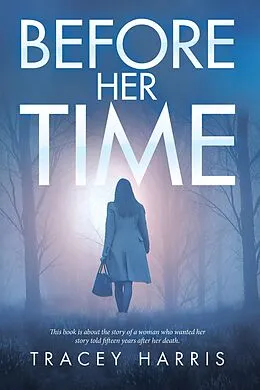 E-Book (epub) Before Her Time von Tracey Harris