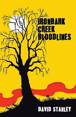 E-Book (epub) Ironbark Creek Bloodlines von David Stanley