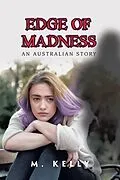 E-Book (epub) Edge of Madness von M. Kelly
