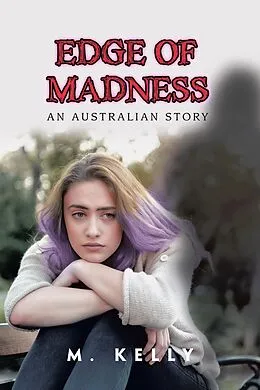 E-Book (epub) Edge of Madness von M. Kelly