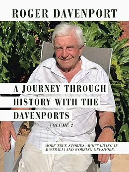 E-Book (epub) A Journey Through History with the Davenports Volume 2 von Roger Davenport