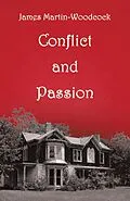 E-Book (epub) Conflict and Passion von James Martin-Woodcock