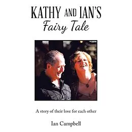 E-Book (epub) Kathy and Ian's Fairy Tale von Ian Campbell