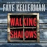 Audio CD (CD/SACD) Walking Shadows von Faye Kellerman