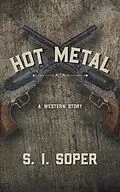 E-Book (epub) Hot Metal von S. I. Soper