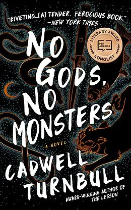 E-Book (epub) No Gods, No Monsters von Cadwell Turnbull