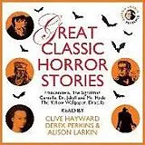 Audio CD (CD/SACD) Great Classic Horror Stories von Charles Dickens, Robert Louis Stevenson, Bram Stoker