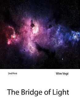 E-Book (epub) The Bridge of Light in Quantum Physics von Wim Vegt