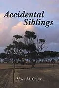 E-Book (epub) Accidental Siblings von Helen M. Croser