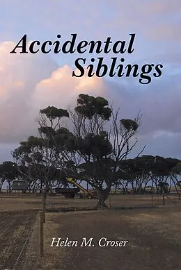 E-Book (epub) Accidental Siblings von Helen M. Croser