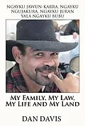 E-Book (epub) My Family, My Law, My Life and My Land von Dan Davis