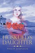E-Book (epub) Hoskuld's Daughter von Philip Johnson