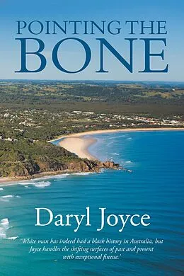 E-Book (epub) Pointing the Bone von Daryl Joyce