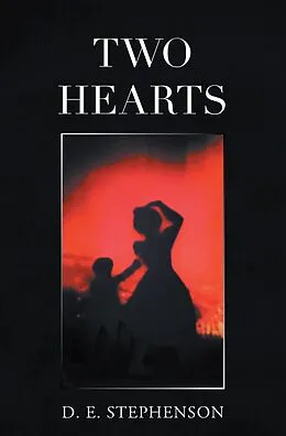 E-Book (epub) Two Hearts von D. E. Stephenson