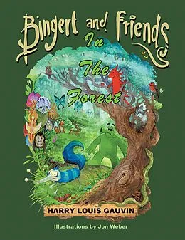 E-Book (epub) Bingert and Friends von Harry Louis Gauvin