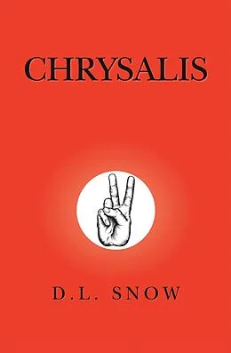 E-Book (epub) Chrysalis von D. L. Snow
