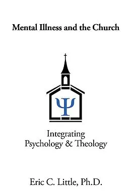 E-Book (epub) Mental Illness and the Church von Eric C Little Ph. D.