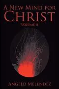 E-Book (epub) A New Mind for Christ von Angelo Melendez