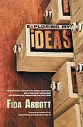 E-Book (epub) Exploring My Ideas von Fida Abbott