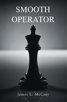E-Book (epub) Smooth Operator von James L. McCray
