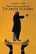 E-Book (epub) The Chronicles of up from Slavery von Obiora N. Anekwe