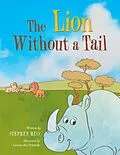 E-Book (epub) The Lion Without a Tail von Stephen Hiss