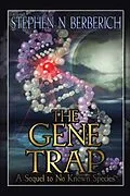 E-Book (epub) The Gene Trap von Stephen N Berberich