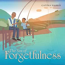 E-Book (epub) The Sea of Forgetfulness von Catina Harris