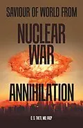 E-Book (epub) Saviour of World from Nuclear War Annihilation von C. S. Theti MD FACPc