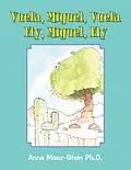 E-Book (epub) Vuela, Miguel, Vuela Fly, Miguel, Fly von Anna Maez-Stein Ph. D.