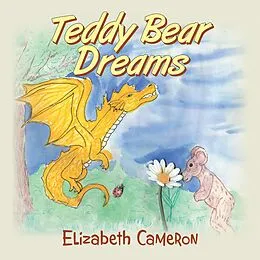 E-Book (epub) Teddy Bear Dreams von Elizabeth Cameron