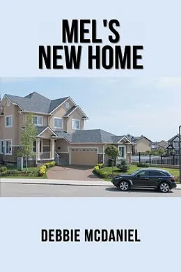 E-Book (epub) Mel'S New Home von Debbie McDaniel