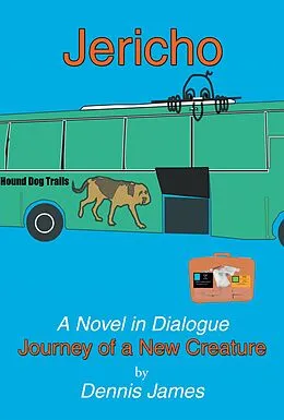 E-Book (epub) Jericho: a Novel in Dialogue von Dennis James