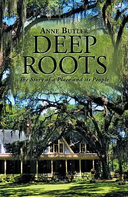 E-Book (epub) Deep Roots von Anne Butler