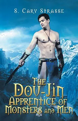E-Book (epub) The Dou-Jin Apprentice of Monsters and Men von S. Cary Strasse
