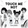 E-Book (epub) Touch Me Not von Catina Harris